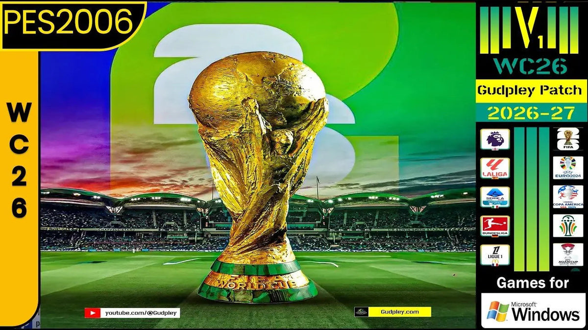 PES 2006 - Gudpley Patch Season 2026 | World Cup Edition (PC)